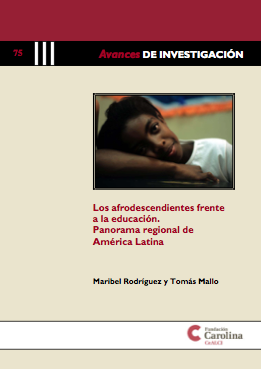 Los afrodescendientes frente a la educación. Panorama regional de América Latina