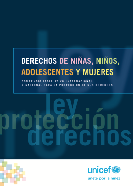 Compendio legislativo internacional y nacional para la protección de los derechos de las niñas, adolescentes y mujeres