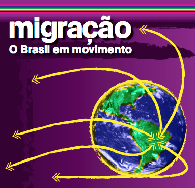 Migração: O Brasil em movimento
