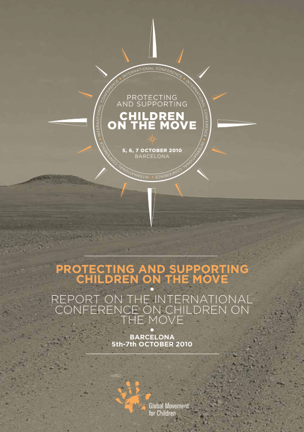 Protecting and supporting children on the move: Report on the International Conference