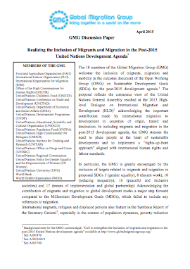 Realizing the inclusion of migrants and migration in the post-2015 United Nations development agenda: GMG discussion paper