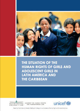 The situation of the human rights of girls and adolescent girls in Latin America and the Caribbean